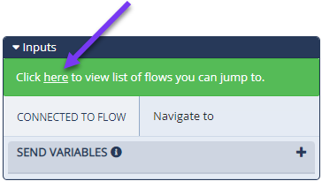 The Inputs section of the Configurations Panel for a Jump To action with the link to available flows you can link to highlighted